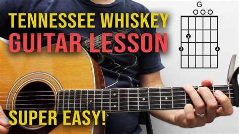 Tennessee Whiskey - Guitar Lesson - How to Play EASY for Beginners ...