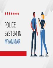 Myanmar-Police-Force.pptx - POLICE SYSTEM IN MYANMAR HISTORY Burma Police People’s Police Force ...