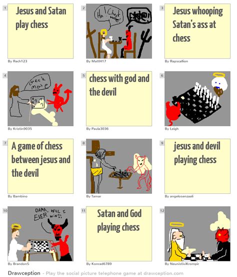 Jesus and Satan play chess - Drawception