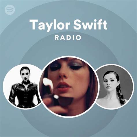 Taylor Swift Radio | Radio, Spotify, Taylor swift