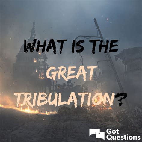 The Great Tribulation In The Bible