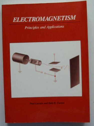 Solutions for Electromagnetism: Principles and Applications 1979 by ...