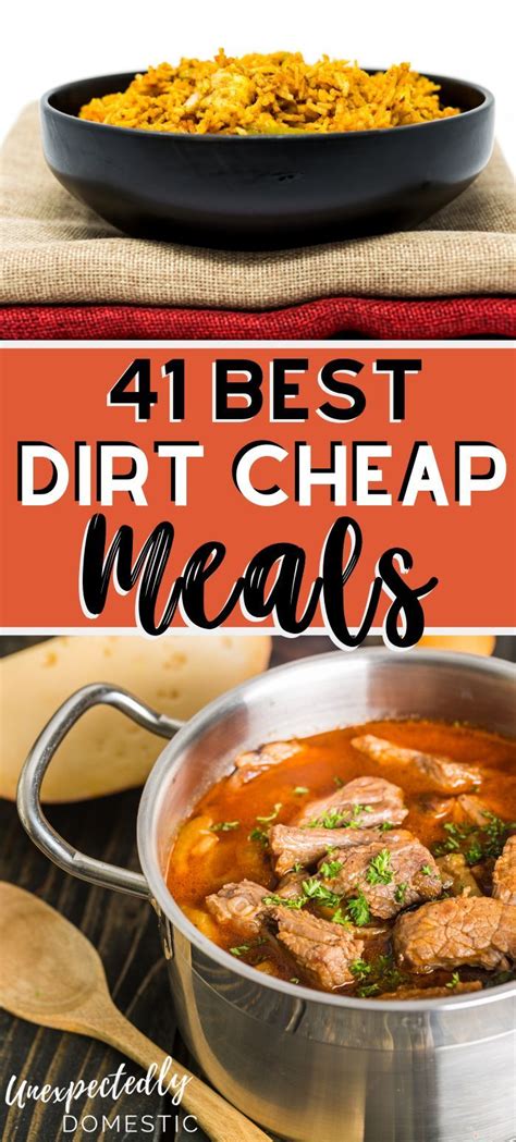 40+ Dirt Cheap Meals (w/ meal plan!) to Make When You're on a Budget | Dirt cheap meals ...