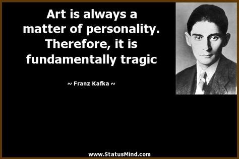 39 Kafka quotes ideas | kafka quotes, quotes, quotations