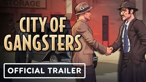 City of Gangsters - Official Gameplay Trailer - YouTube