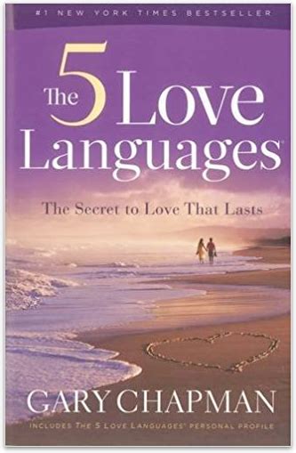 Book Summary: The 5 Love Languages by Gary Chapman