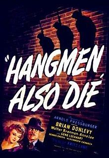 Hangmen Also Die! - Wikipedia