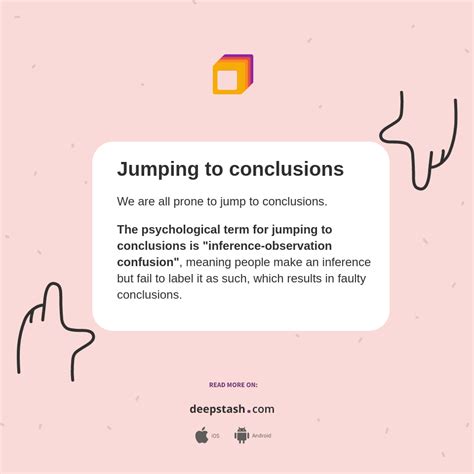 Jumping to conclusions - Deepstash