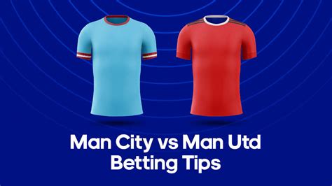 Man City vs. Man United Odds, Predictions & Betting Tips - 03/06/23 ...