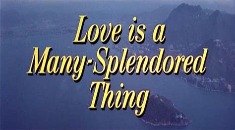 Love Is a Many-Splendored Thing (1955)