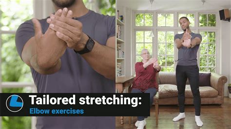 Tailored stretching: Elbow and wrist exercises (for arthritis and joint ...