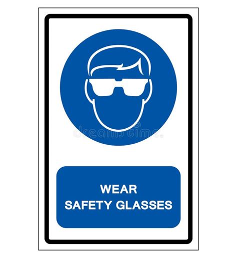 Wear Safety Goggles Sign