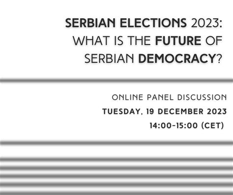 Serbian Elections 2023: What is the future of Serbian democracy?