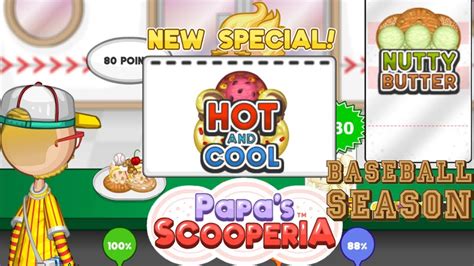 Papa's Scooperia: New Special! Hot And Cool - Rank 33 Baseball Pitcher Day 68 69 70 Gameplay ...