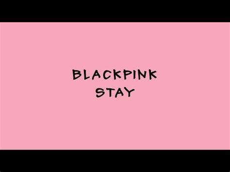 BLACKPINK - STAY - Karaoke Easy Lyrics Acordes - Chordify