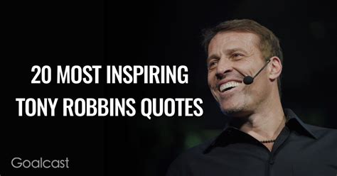 Top 20 Most Inspiring Tony Robbins Quotes | Goalcast