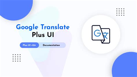 How to Setup Google Translate - Plus UI