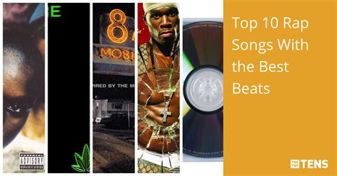 Top 10 Rap Songs With the Best Beats - TheTopTens