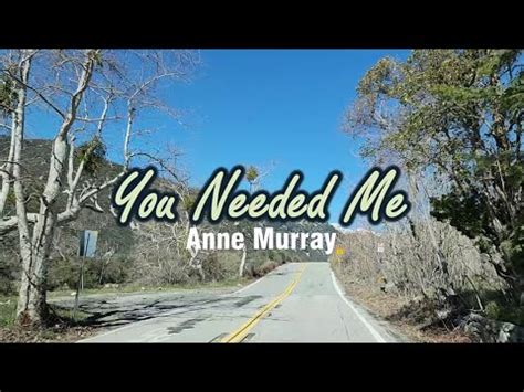 You Needed Me - KARAOKE VERSION - as popularized by Anne Murray - YouTube