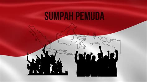 Makna Sumpah Pemuda Bagi Negara Republik Indonesia