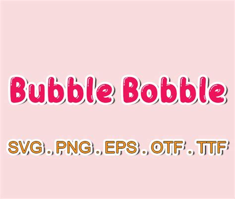 Bubble Bobble Font Svg Filespngotf for Cricutsvg - Etsy