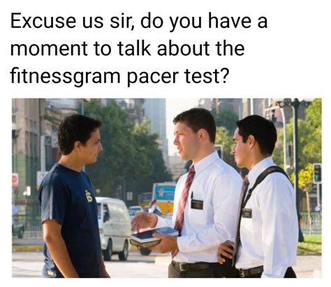 The Fitnessgram Pacer Test Meme Copy And Paste