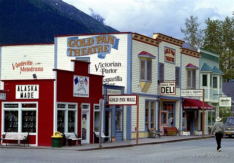 "Alaska Landscape, Skagway Gold Rush Town" by Peter Downing | Redbubble