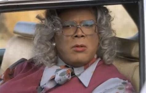 "madea" Meme Templates - Imgflip