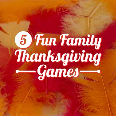 5 Fun Family Thanksgiving Games - Country Home Learning Center