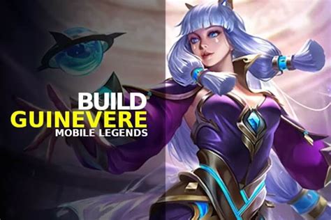 Guinevere Mobile Legends: Lore, Builds, And Gameplay