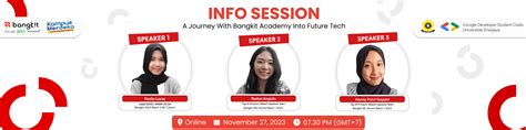 See Info Session: A Journey with Bangkit Academy into Future Tech at Google Developer Student ...