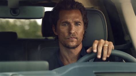 Matthew Mcconaughey makes every car he drives seem pretty epic. Have ...