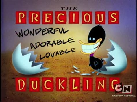 The Precious, Wonderful, Adorable, Lovable Duckling (episode) | Courage the Cowardly Dog ...