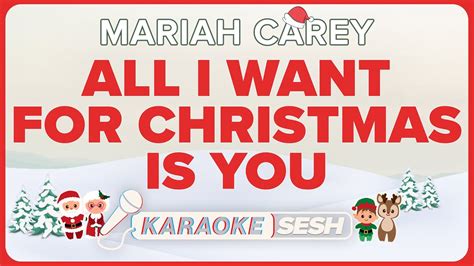 Mariah Carey - All I Want For Christmas Is You (Karaoke) - YouTube