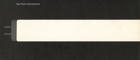 Dan Flavin : Retrospective - Specific Object