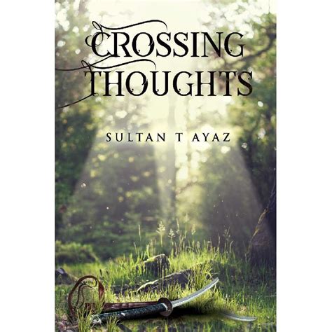 Crossing Thoughts Sultan Ayaz - Jarir.com KSA