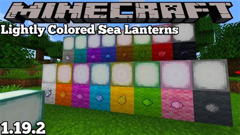 LIGHTY COLORED SEA LANTERNS MOD - MINECRAFT 1.19.2 (MOD SHOWCASE) - YouTube