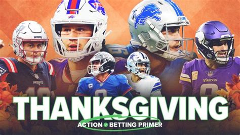 NFL Thanksgiving Betting Trends, Stats, Notes: Action Network Betting Primer