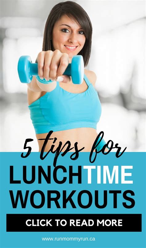 5 Tips for a Successful Lunchtime Workout - Run Mommy Run | Lunch time workout, Fitness workout ...