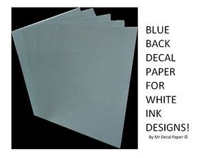 BLUE BACK Water Slide Decal Paper A4 - INKJET - LASER - 5 Pack Sizes | eBay