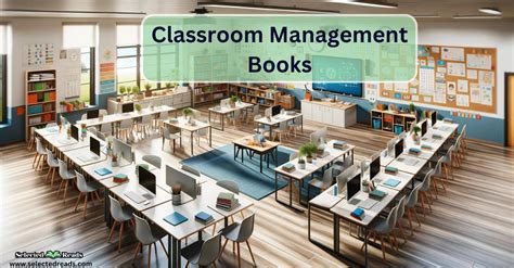 12 Best Classroom Management Books - Selected Reads