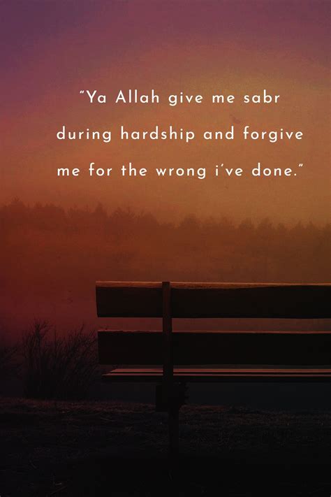 Ya ALLAH give me sabr during hardship and forgive me for the wrong i’ve done. Ameen | Prayer ...