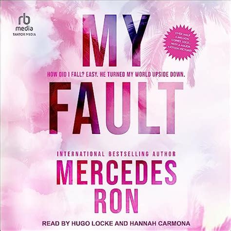 My Fault: Culpable, Book 1 (Audio Download): Mercedes Ron, Hannah ...