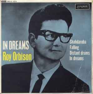 Roy Orbison - In Dreams (1963, Vinyl) | Discogs