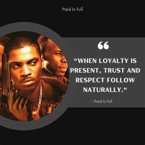 Paid In Full Quotes