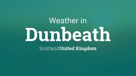 Weather for Dunbeath, Scotland, United Kingdom