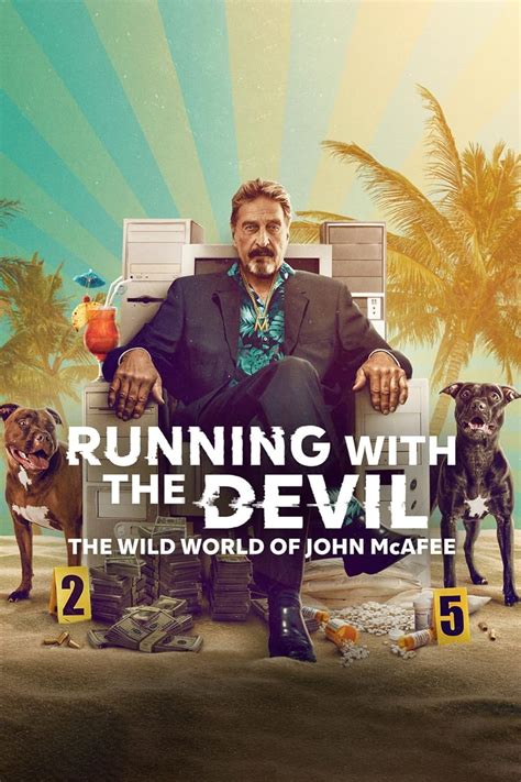 Running with the Devil: The Wild World of John McAfee (2022) - IMDb