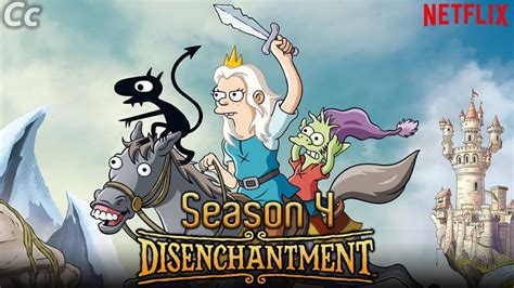 Disenchantment Part 4 trailer released – CULT FACTION