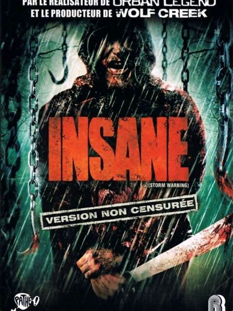 Insane, un film de 2010 - Télérama Vodkaster