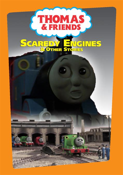 Scaredy Engines DVD cover by MaksKochanowicz123 on DeviantArt